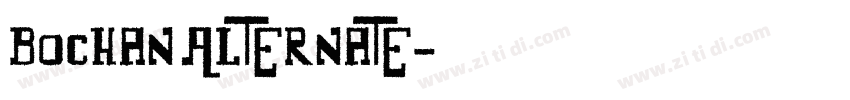 Bochan Alternate字体转换
